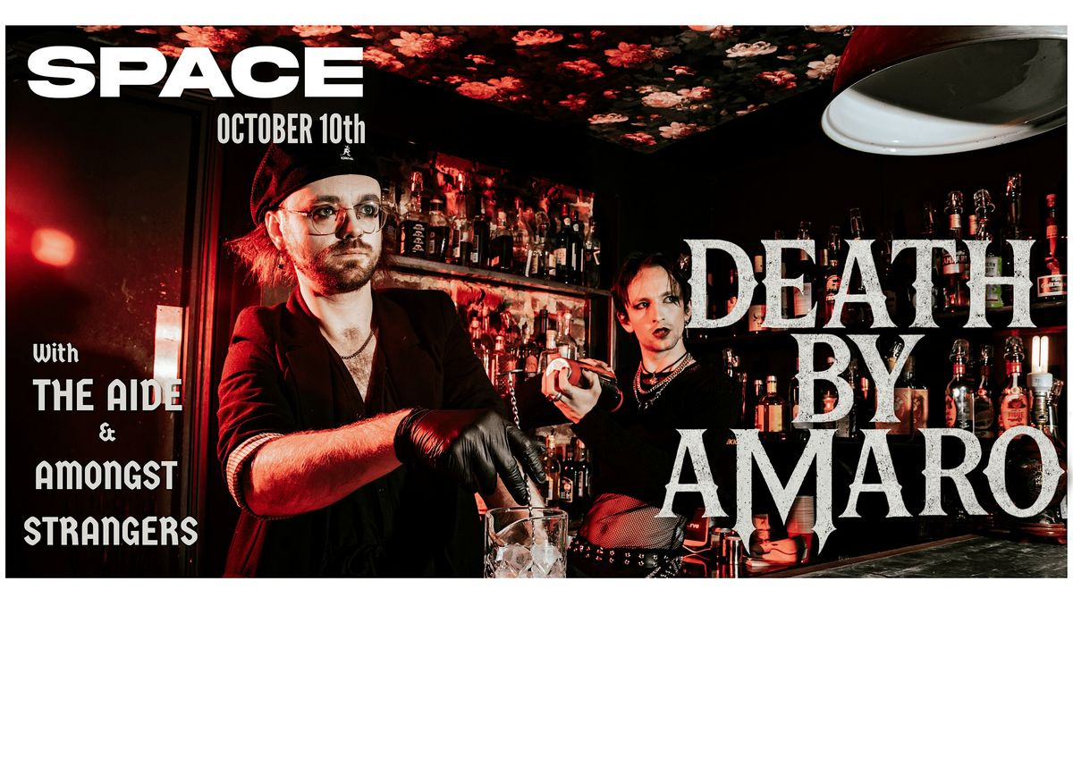 Death By Amaro At Space Studios, 10 October | Event in Norwich | AllEvents