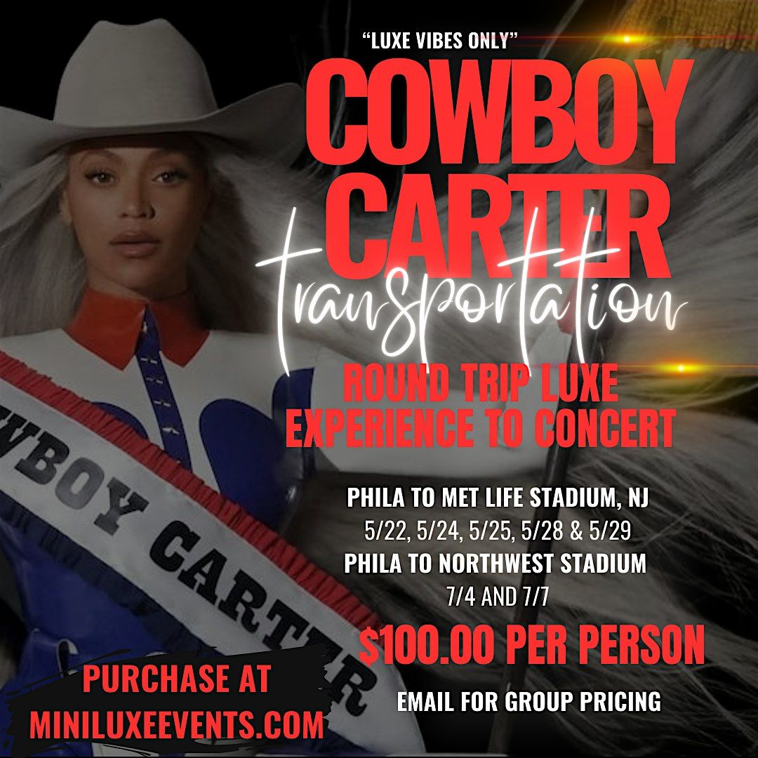 Cowboy Carter- Phila to NJ Experience, 22 May | Event in East Rutherford | AllEvents