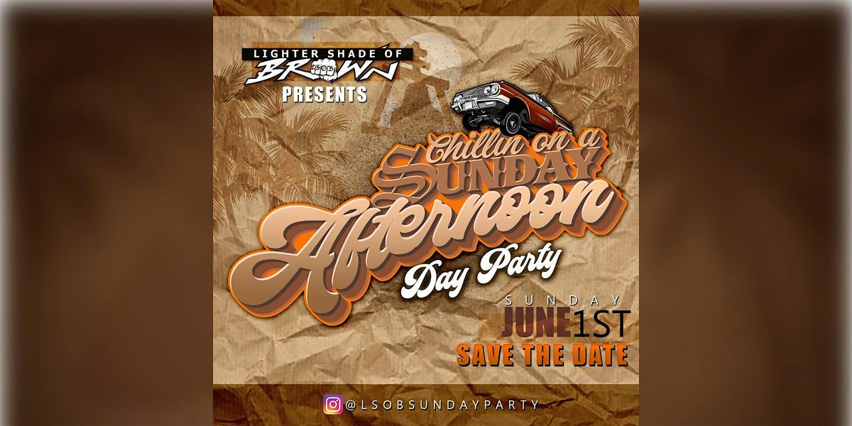 Chillin'... On A Sunday Afternoon Day Party, 1 June | Event in Riverside | AllEvents