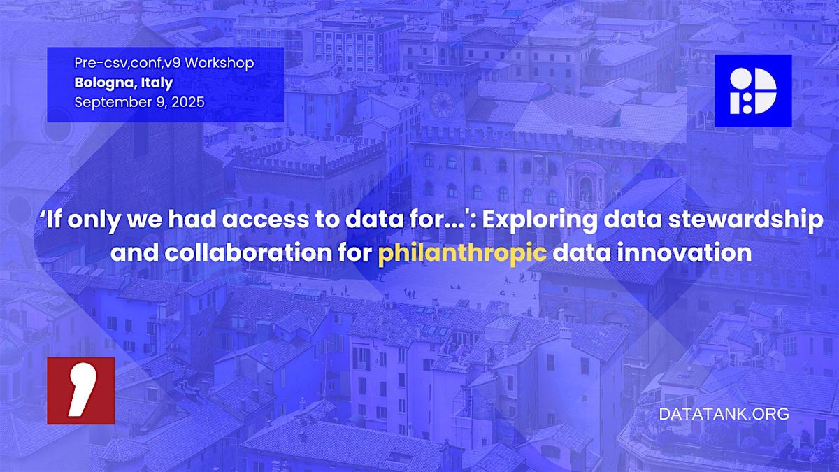 Exploring data stewardship for philanthropic data innovation, 9 September | Event in Bologna | AllEvents