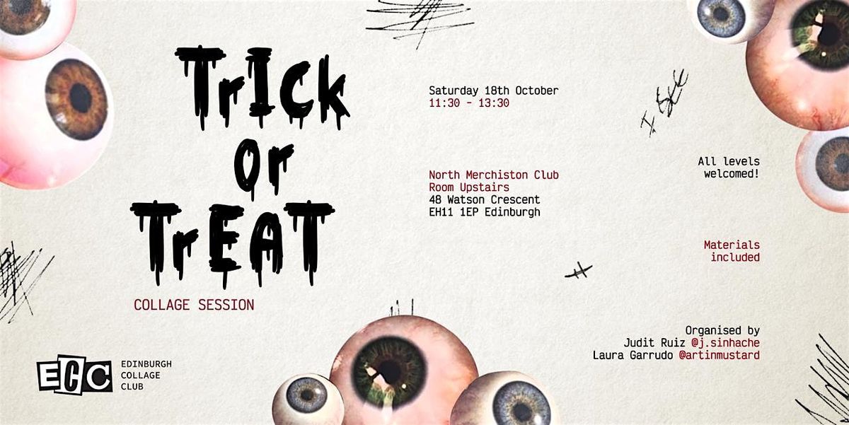 Edinburgh Collage Club: 'Trick or Treat'