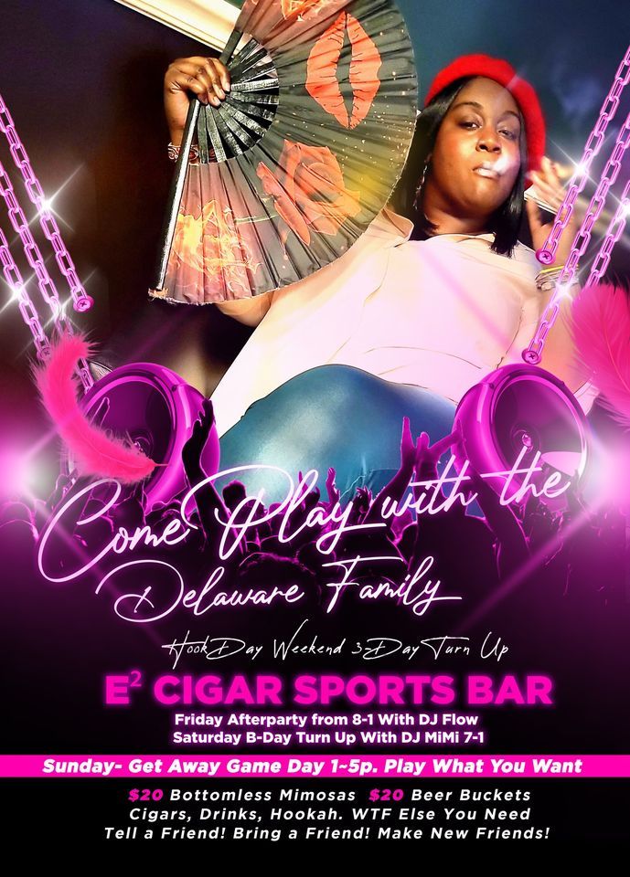 Sunday Game Day Get Away Party, E² Cigar Sports Bar, Wilmington, 2 July
