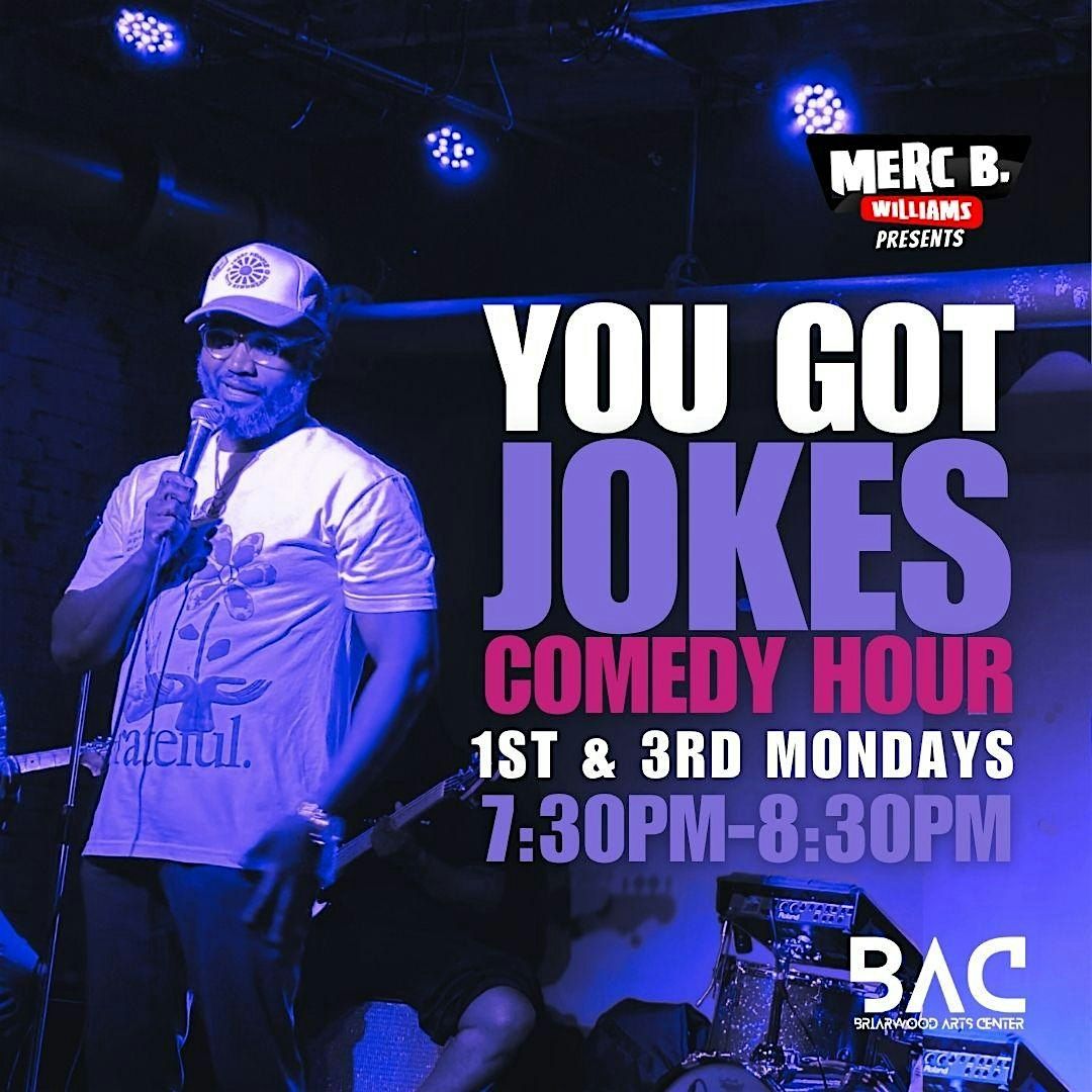 You Got Jokes Comedy Hour | Event in Jackson | AllEvents