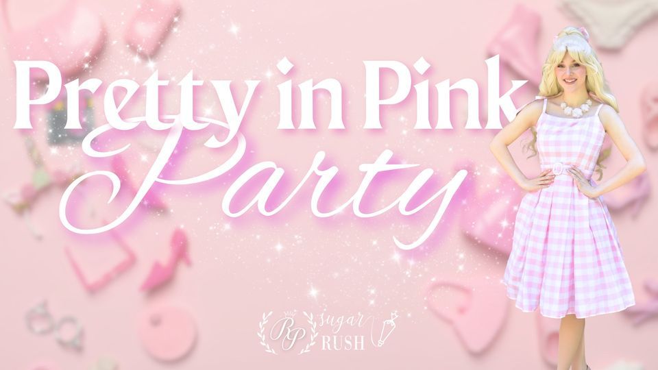Pretty In Pink Party, Sugar Rush Boutique, Camillus, September 24 2023