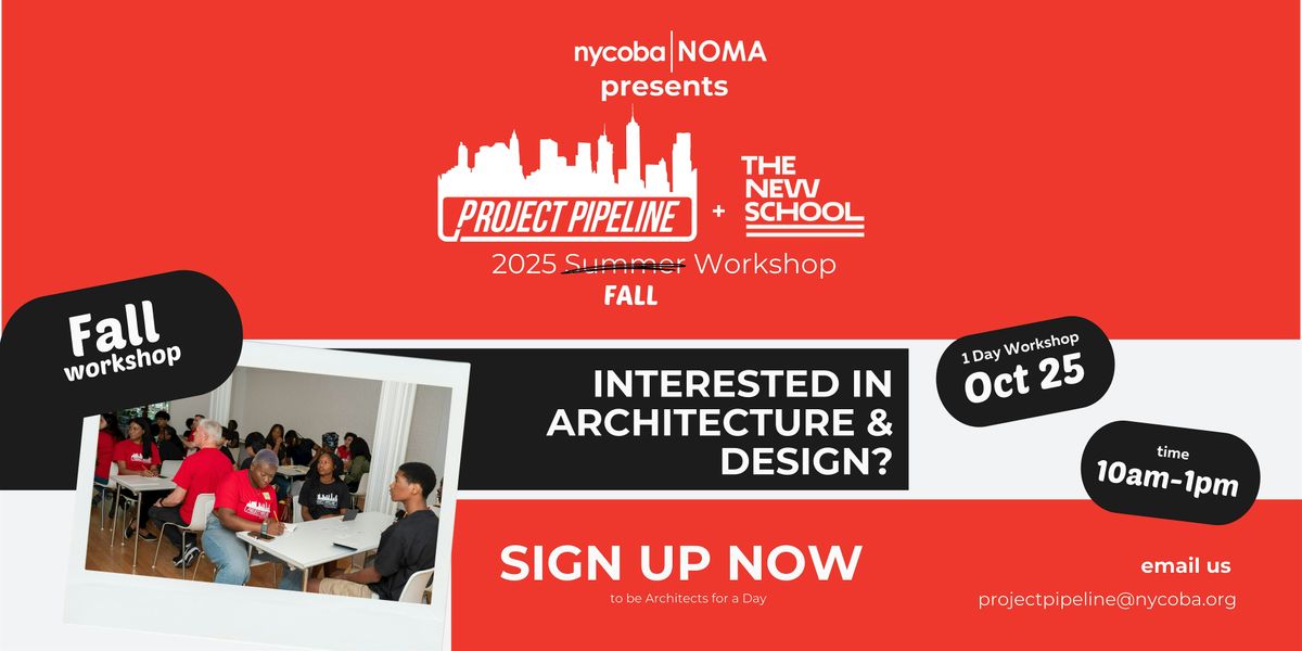 nycoba Project Pipeline: Design the Block: An 8 –12 Architecture Workshop, 25 October | Event in New York