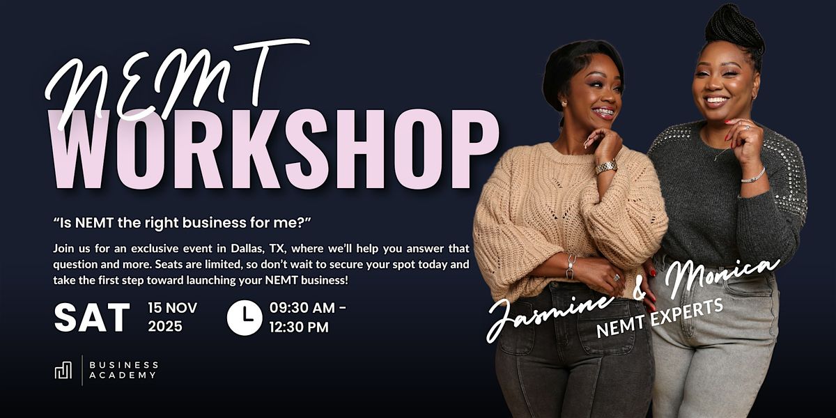 Is NEMT Right for You? Dallas, TX  Workshop, 15 November | AllEvents