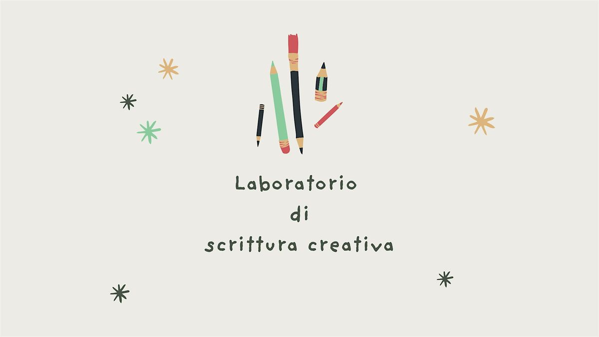 Laboratorio di scrittura creativa | Event in Milano | AllEvents