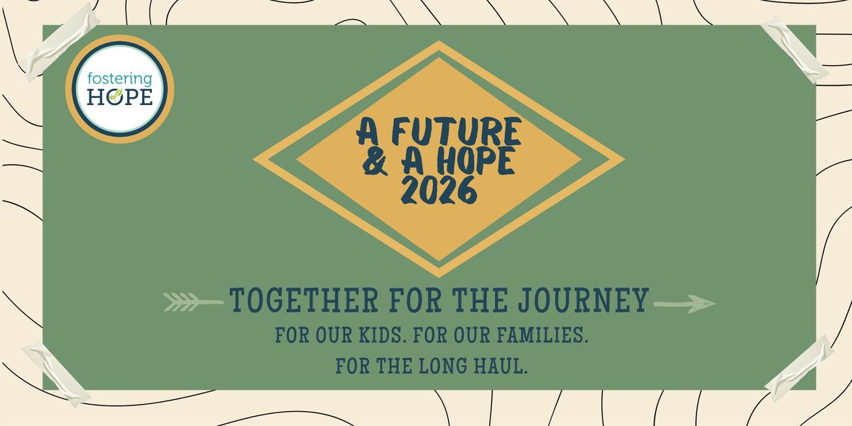 Fostering Hope: A Future & A Hope 2026, 7 March | Event in Austin | AllEvents