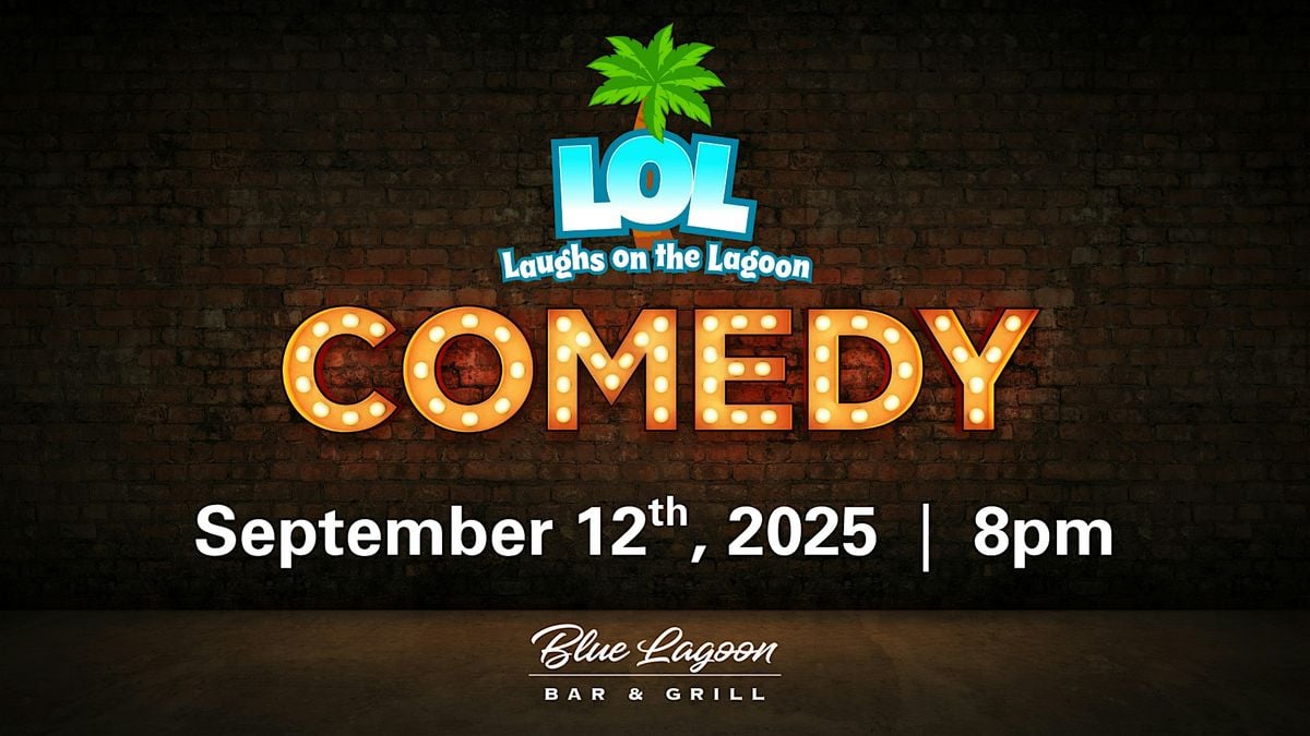 September Laughs on the Lagoon Comedy Night, 12 September | Event in Texas City | AllEvents