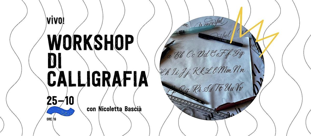Aperitivo Creativo - Workshop di calligrafia con Nicoletta Bascià, 25 October | Event in Pontedera | AllEvents