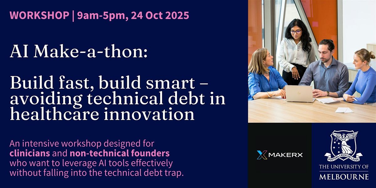 AI Makeathon: Build faster, build smarter, 24 October | Event in Carlton | AllEvents