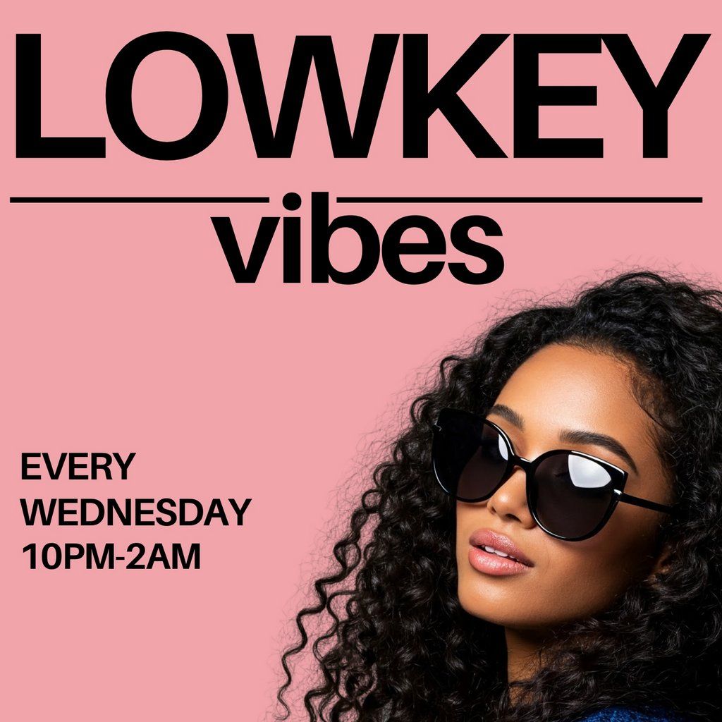 Lowkey Vibes | Event in London | AllEvents