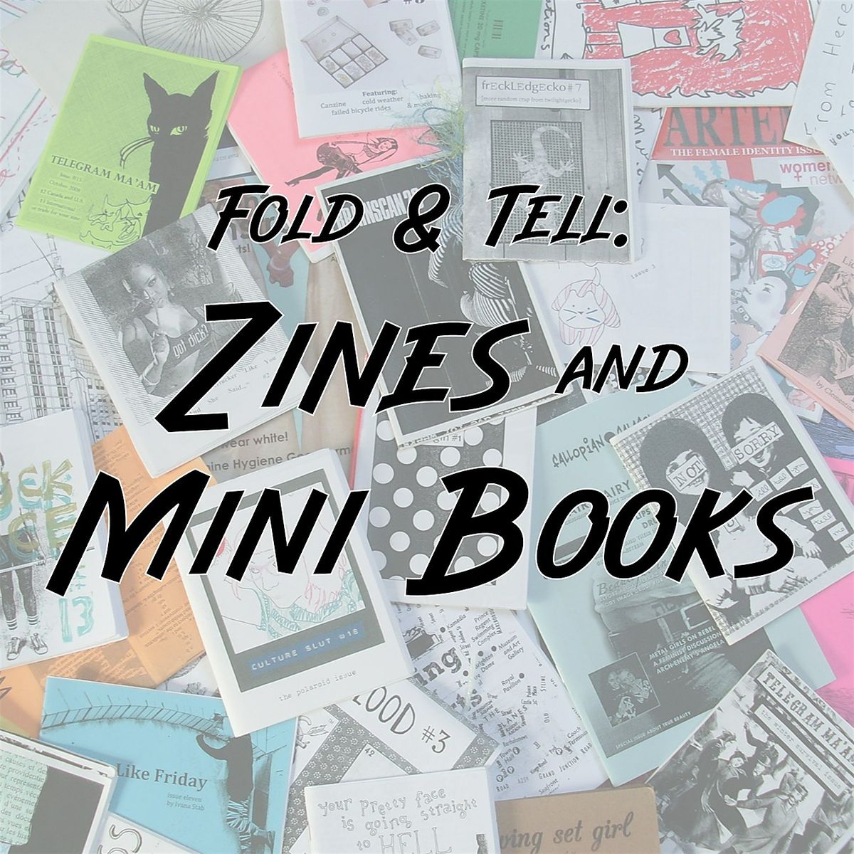 Fold and Tell:  Zines and Mini Books, 2 October | Event in Wyandotte | AllEvents