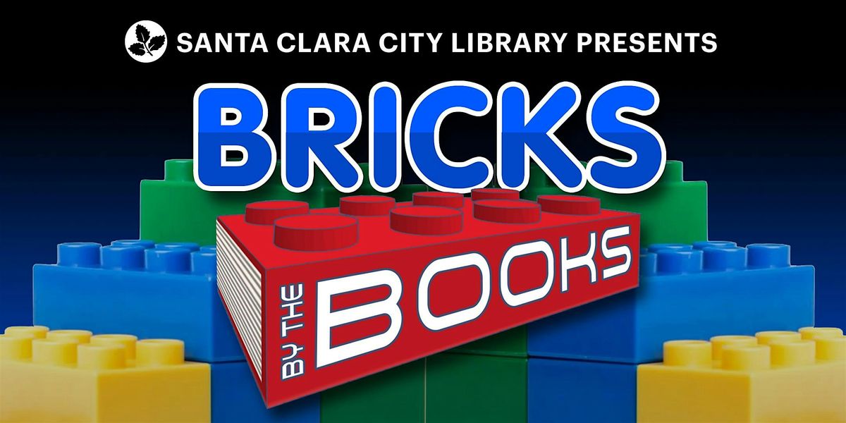 Bricks by the Books at Santa Clara City Library | Event in Santa Clara | AllEvents