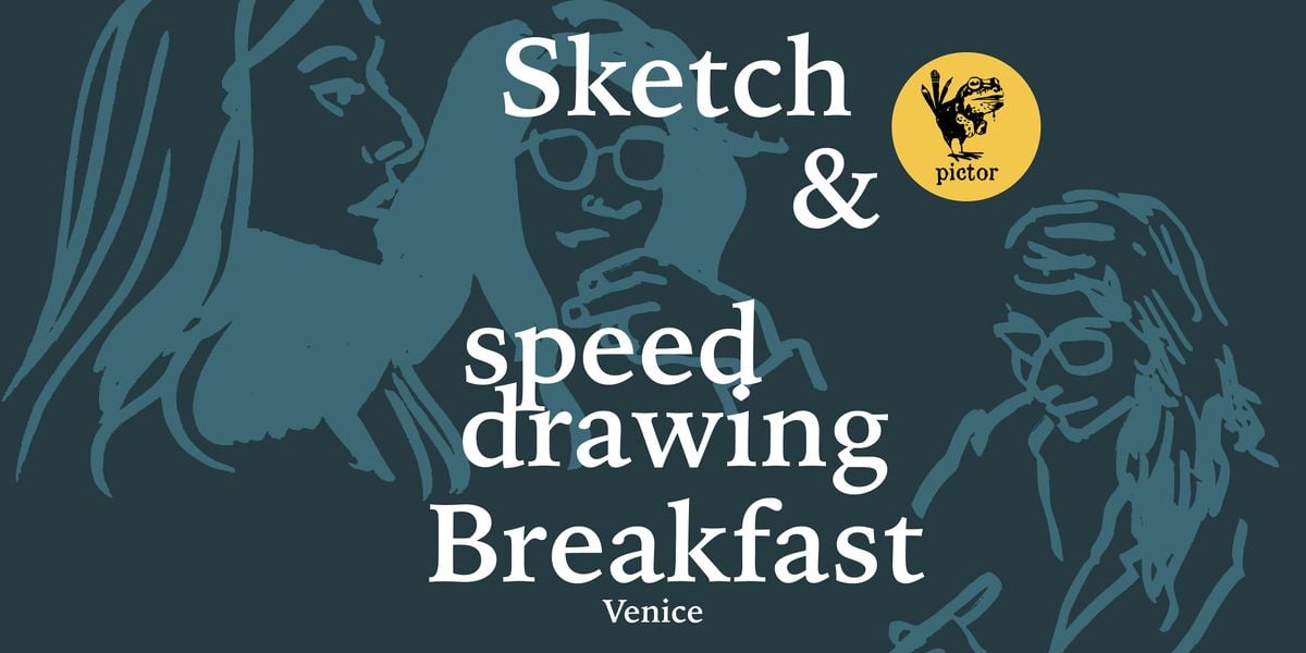 #16 Sketch & Breakfast in Venice - Speed Drawing, 5 July | Event in Venezia | AllEvents