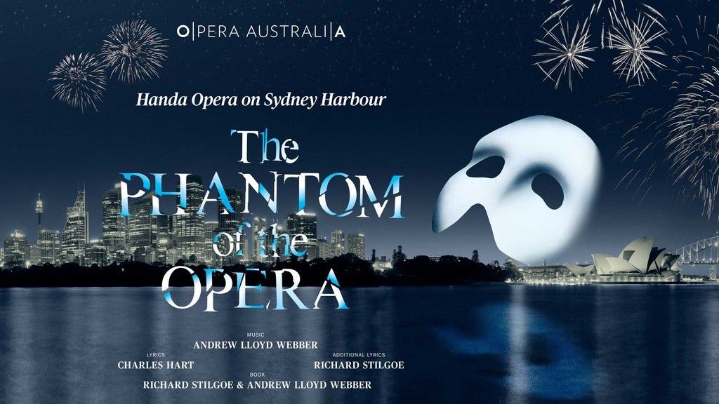 2022 Phantom Of The Opera Christmas Poster Handa Opera On Sydney Harbour - The Phantom Of The Opera, Mrs Macquaries  Point, Sydney, March 25 2022 | Allevents.in
