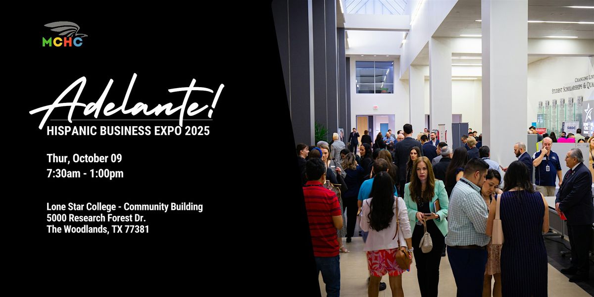 Adelante! - Hispanic Business Expo, 9 October | Event in The Woodlands | AllEvents