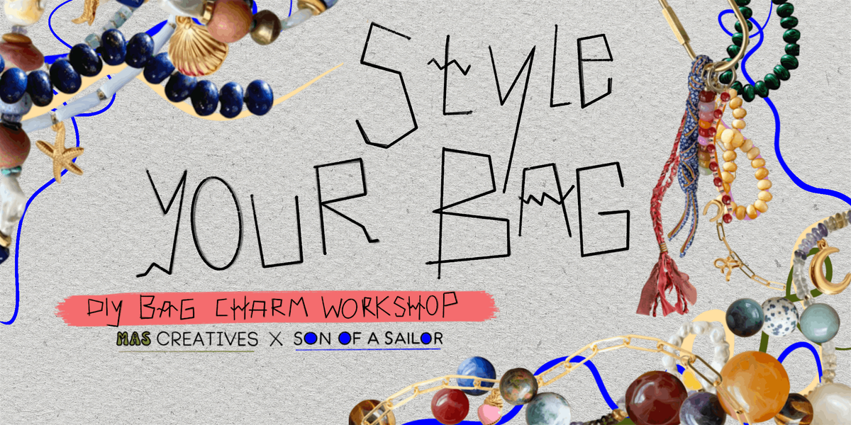Style Your Bag: DIY Bag Charm Workshop with MAS x SOS, 16 August | Event in San Antonio | AllEvents
