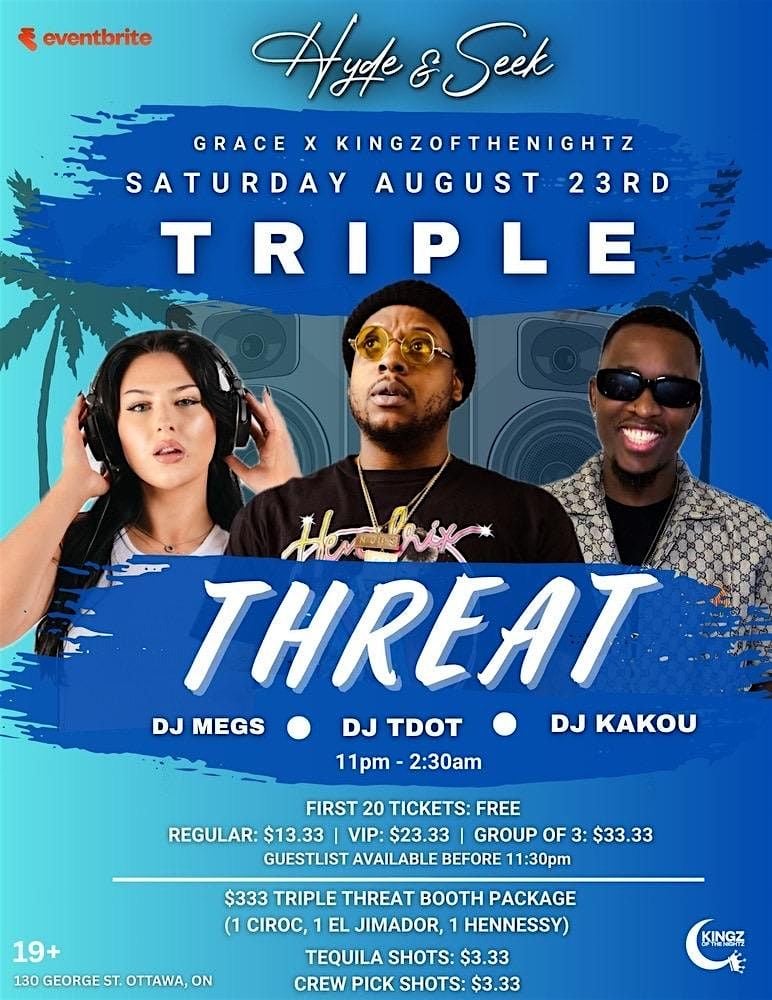 TRIPLE THREAT, 23 August | Event in Ottawa | AllEvents