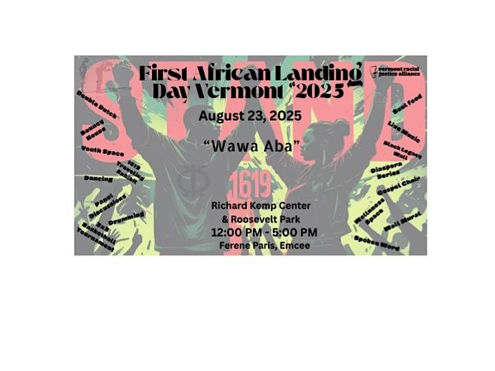Vermont Commemoration of First African Landing Day, 23 August | Event in Burlington | AllEvents