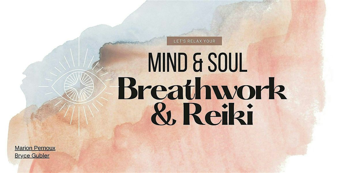 Harmonize Your Energy: Integrated Breathwork and Reiki Workshop, 910 ...