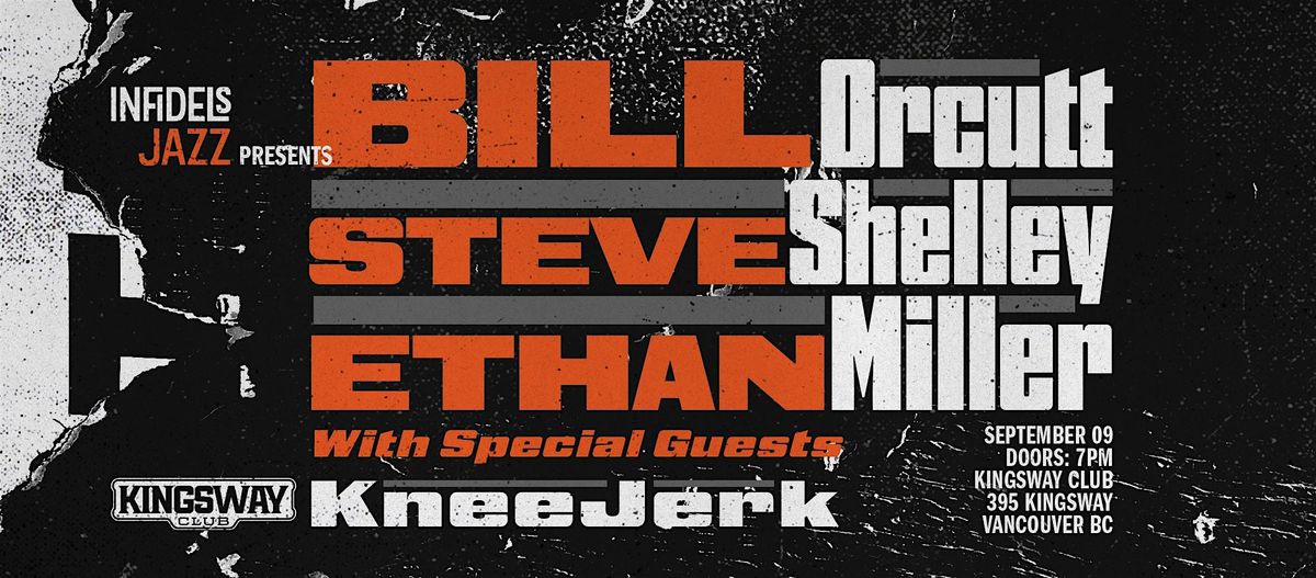 Infidels Jazz: Bill Orcutt, Steve Shelley, Ethan Miller @ Kingsway Club, 9 September | Event in Vancouver