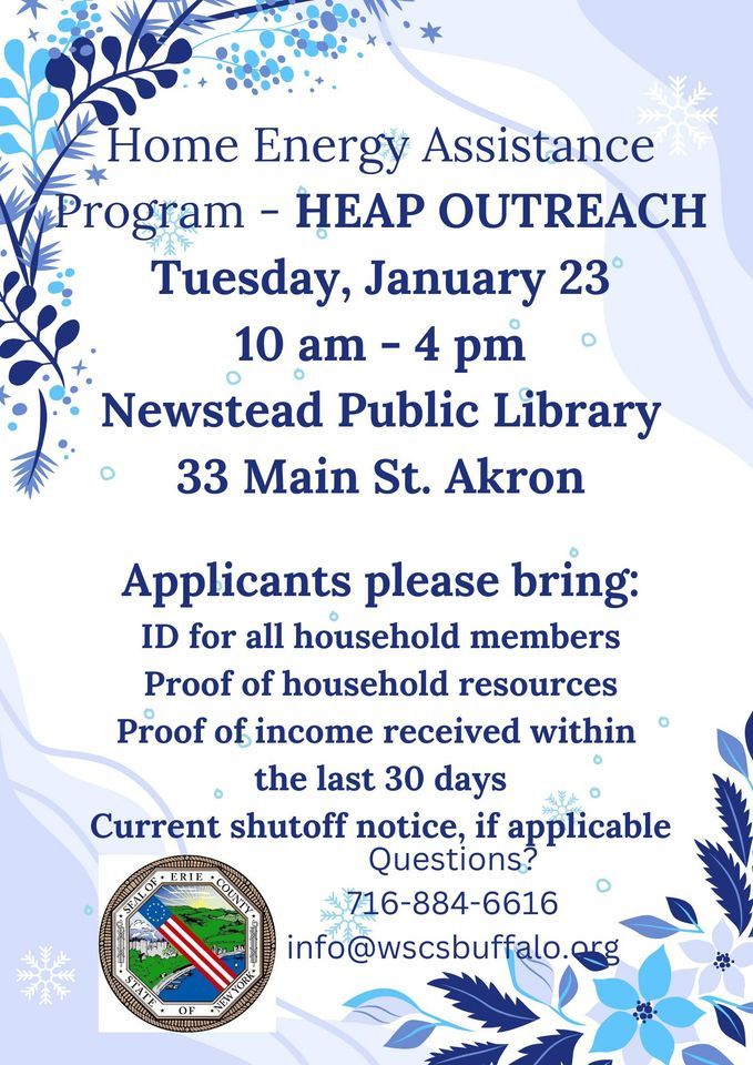 HEAP OUTREACH With Erie County Assistance Newstead Public Library