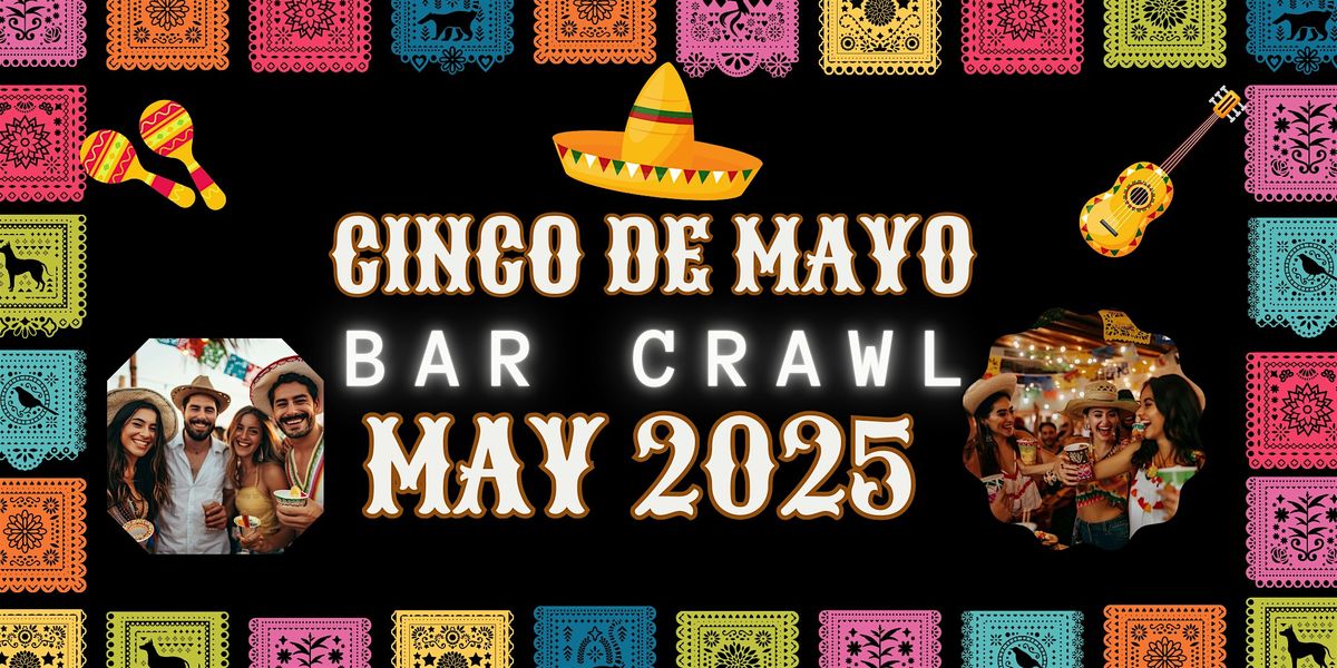 Asheville Cinco De Mayo Bar Crawl, 3 May | Event in Asheville | AllEvents