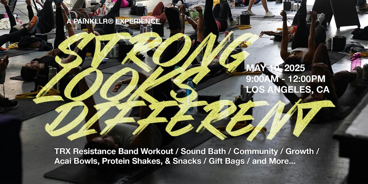 Strong Looks Different - Women's Only Fitness Event, 10 May | Event in Los Angeles | AllEvents