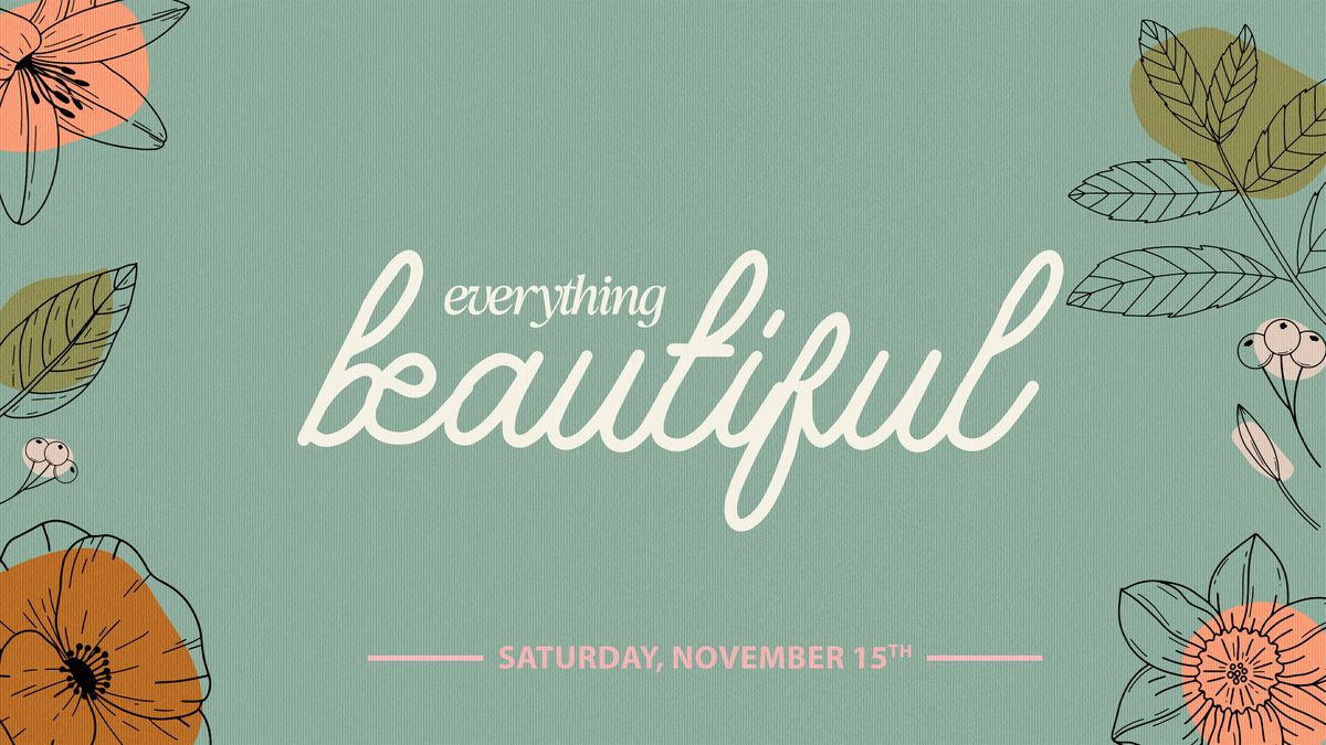 Everything Beautiful, 15 November | Event in Newburgh | AllEvents
