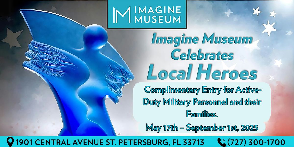 Imagine Museum: Honoring Military Families with Free Admission, 17 May | Event in St. Petersburg | AllEvents