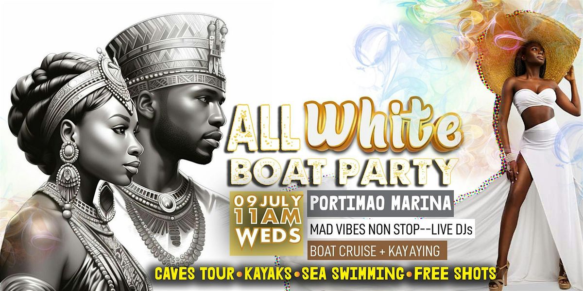 ALL WHITE BOAT PARTY + BENAGIL CAVES+ KAYAK+SWIM +AFRONATION > BYOB, 9 July | Event in Portimão | AllEvents