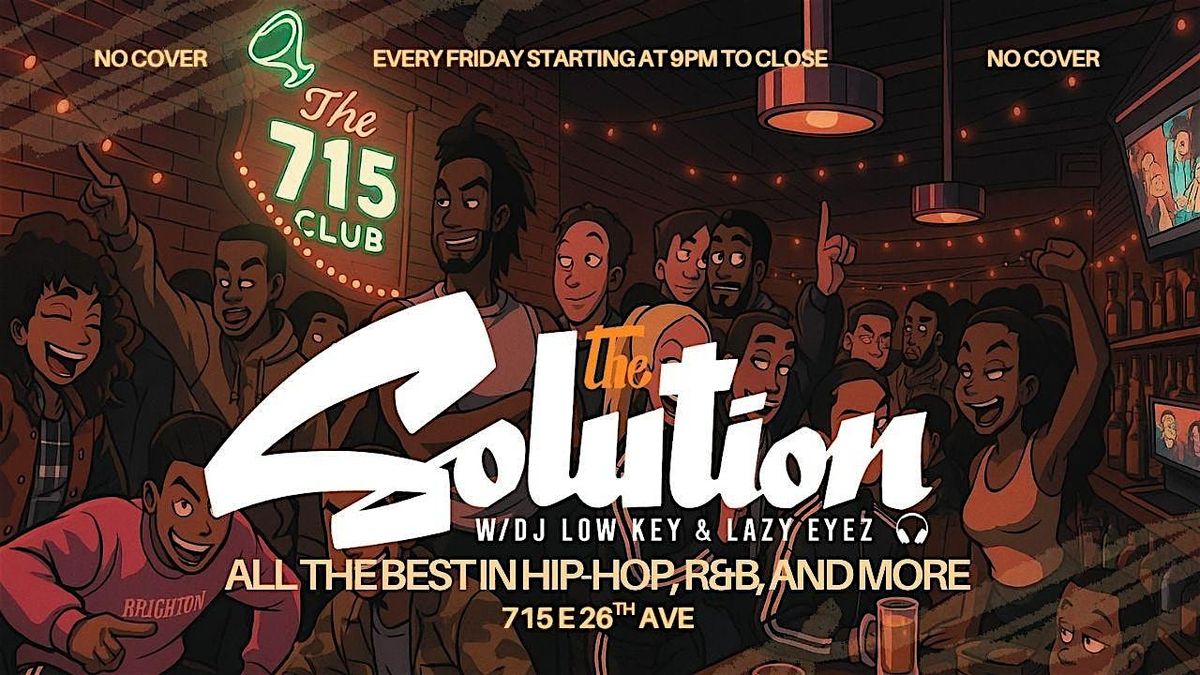 The Solution - Denver's Best in Hip-Hop, R&B, and More | Event in Denver | AllEvents