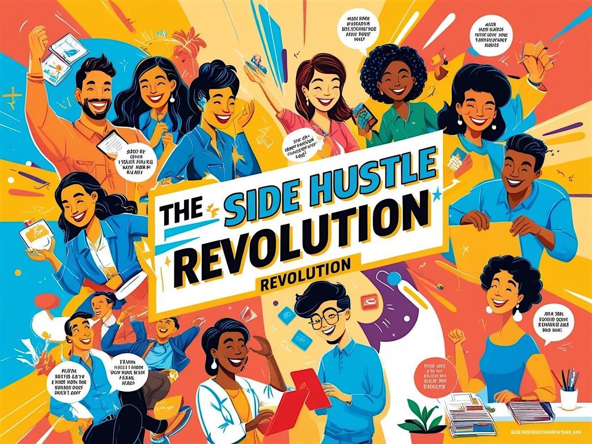 The Side Hustle Revolution: Finding Your Ideal Part-Time Job | Event in New York | AllEvents