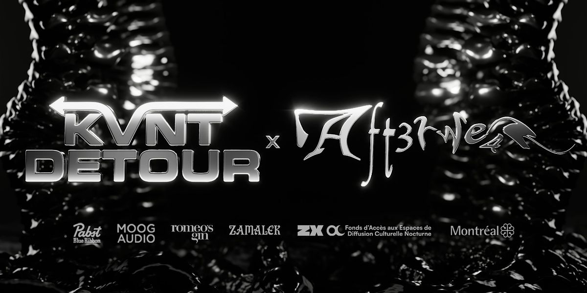 KVNT Detour x Aft3rwe4r: 3rd Edition, 29 November | Event in Montréal | AllEvents