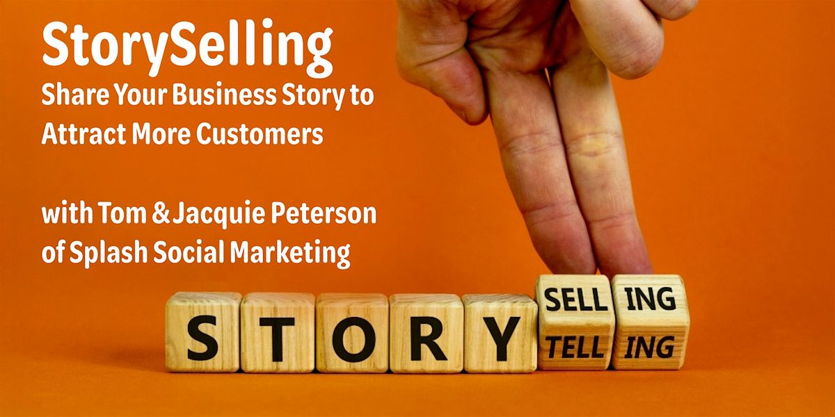 StorySelling: Share Your Business Story to Attract More Customers, 18 November | Event in Clermont | AllEvents
