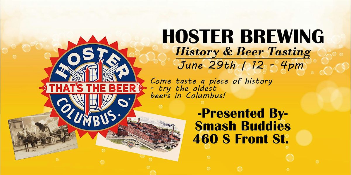HOSTER BREWING HISTORY & BEER TASTING, 29 June | Event in Columbus | AllEvents
