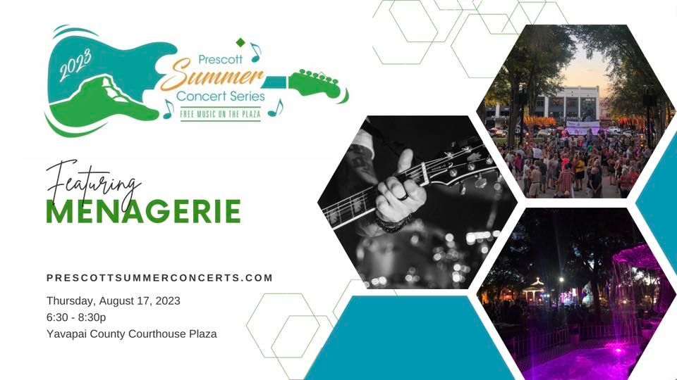 Prescott Summer Concert Series Featuring Menagerie, Yavapai County