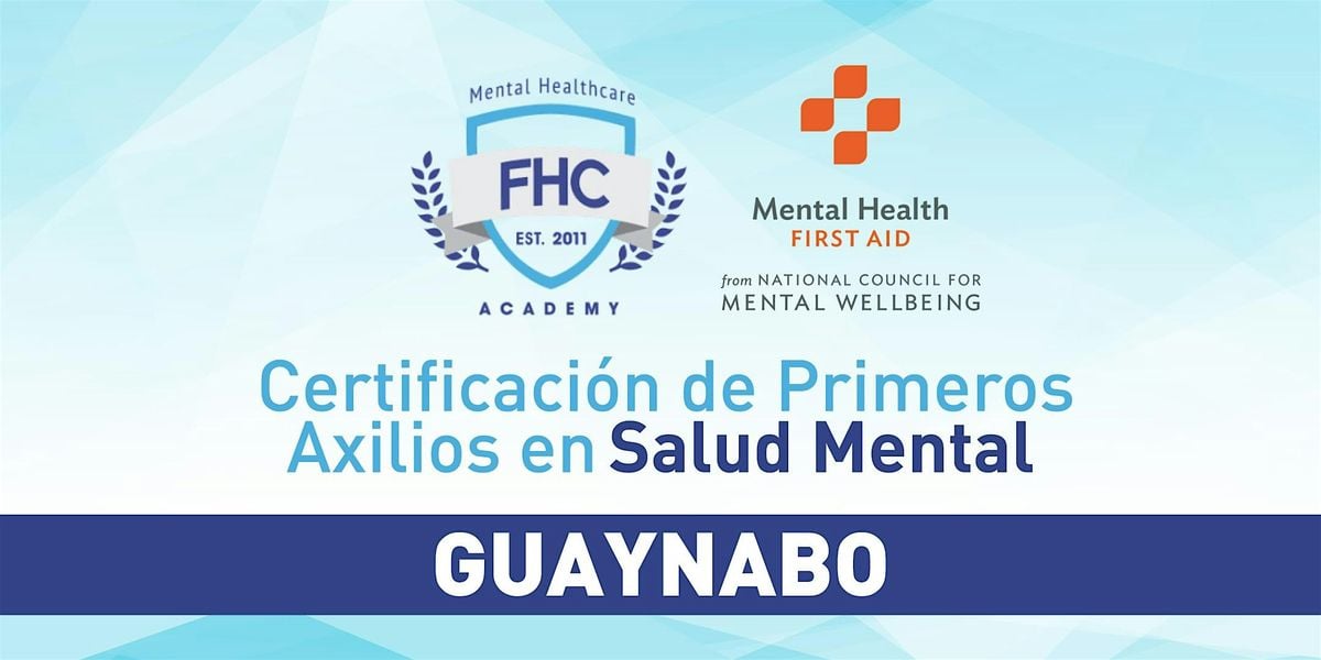 Obtén tu Certificación de Primeros Auxilios en Salud Mental, 22 August | Event in Guaynabo | AllEvents