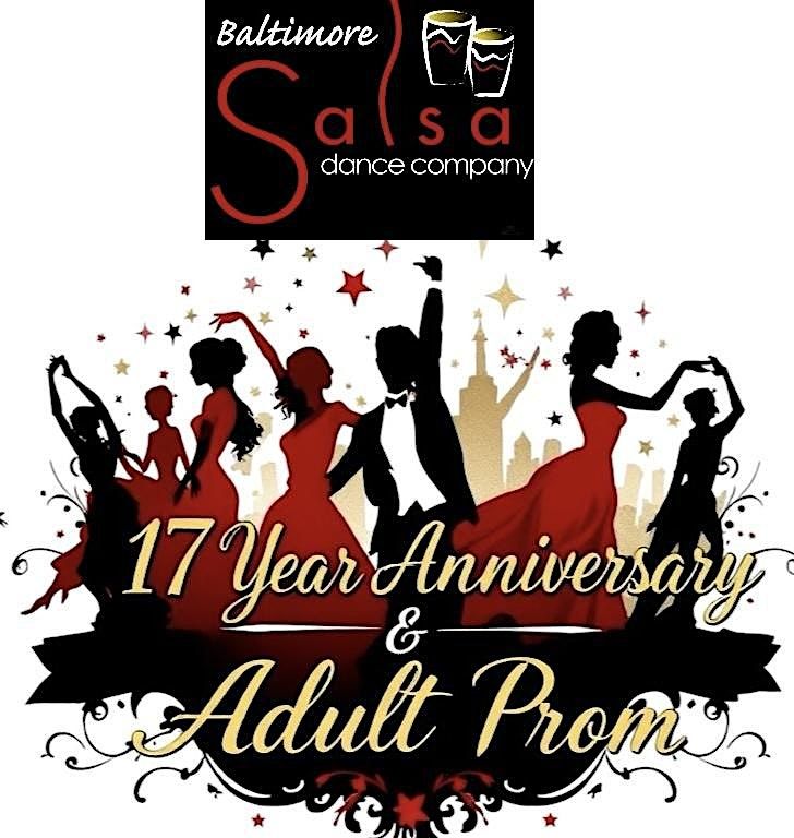 Baltimore Salsa Dance Company’s 17 year Anniversary &  Adult Prom, 7 June | Event in Glen Burnie | AllEvents