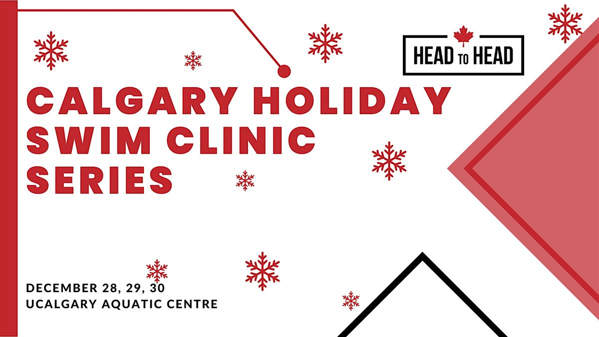 Calgary Swim Clinic Series with Paris 2024 Olympian Ingrid Wilm -3 Day Pass, 28 December | Event in Calgary