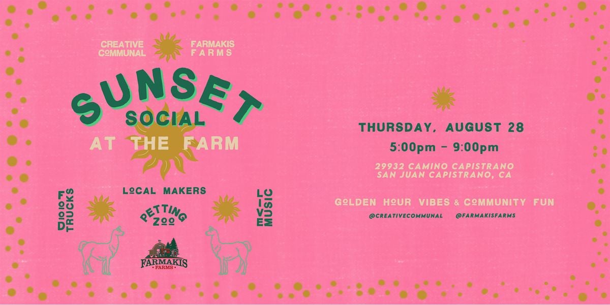 Sunset Social At The Farm, 28 August | Event in San Juan Capistrano | AllEvents