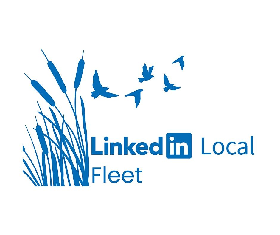 LinkedIn Local Fleet - 2nd June at Lismoyne Hotel, Fleet at 7pm, 2 June | Event in Fleet | AllEvents