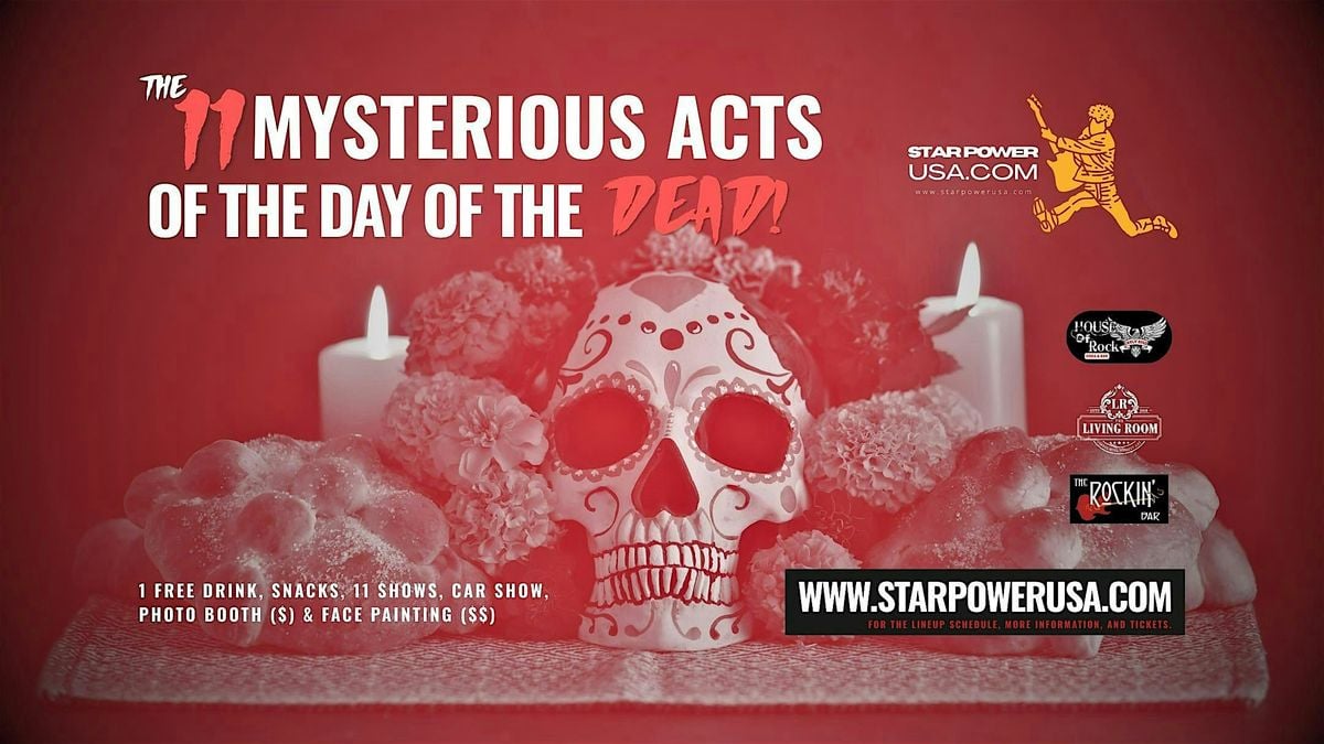 The 11 Mysterious Acts of the Day of the Dead, 1 November | Event in El Paso | AllEvents