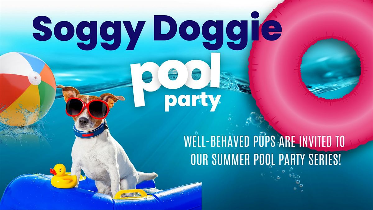 Soggy Doggie Pool Party at Granite Coast | Event in Peabody | AllEvents
