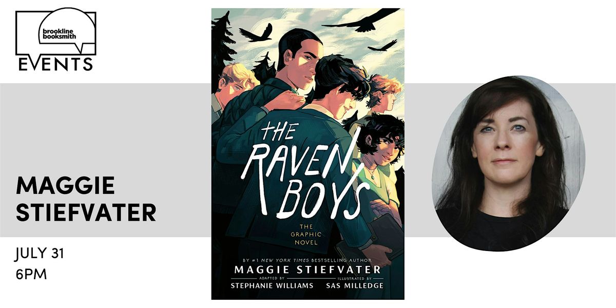 Maggie Stiefvater: The Raven Boys Graphic Novel, 31 July | Event in Brookline | AllEvents