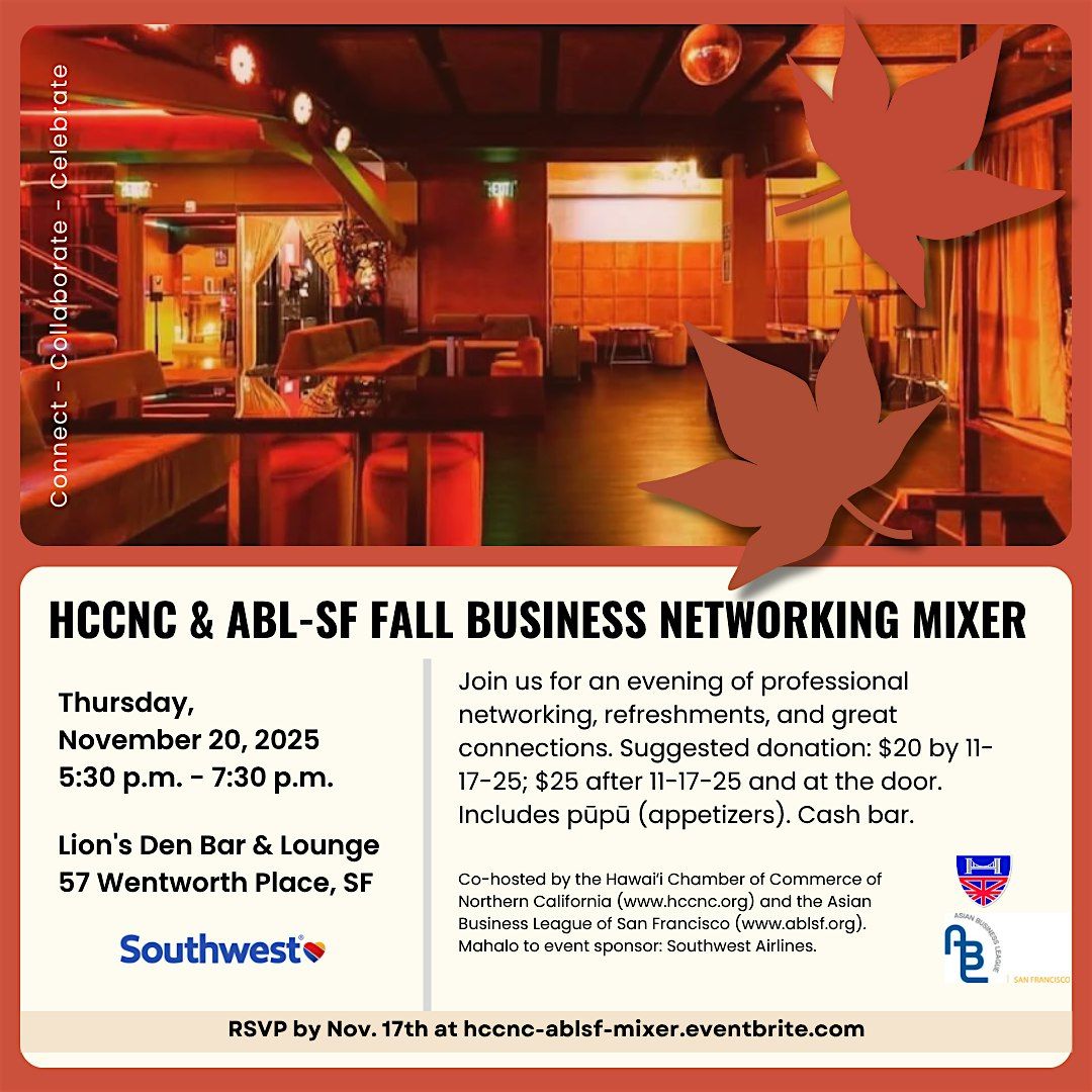 HCCNC & ABL-SF Fall Business Networking Mixer, 20 November | Event in San Francisco | AllEvents