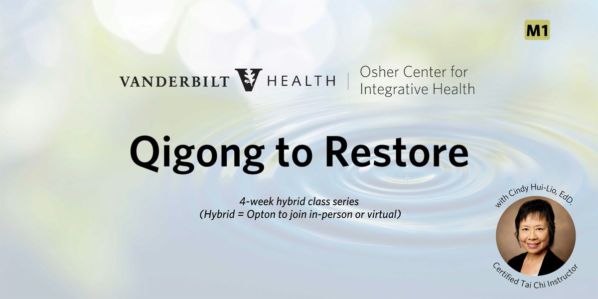 Qigong to Restore (M1), 27 August | Event in Nashville | AllEvents