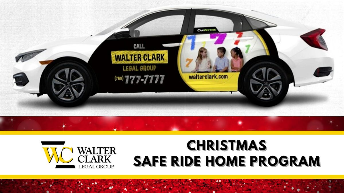 Safe Ride Home - Christmas 2024 - GET REIMBURSED FOR KEEPING US SAFE ...