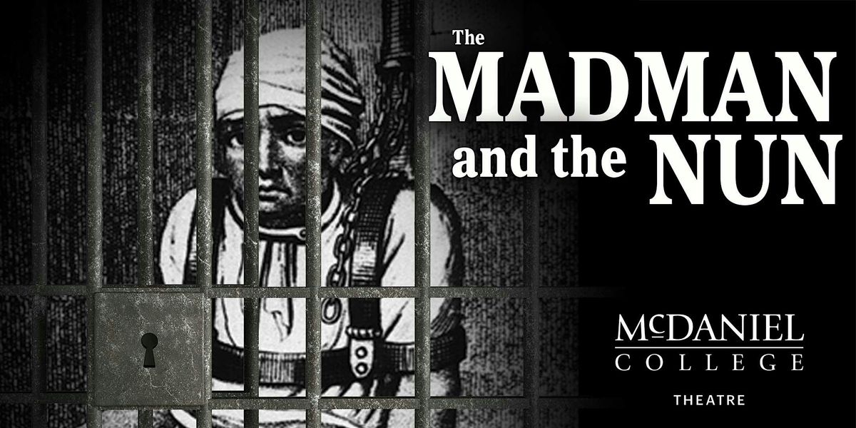 The Madman and the Nun, 20 November | Event in Westminster | AllEvents